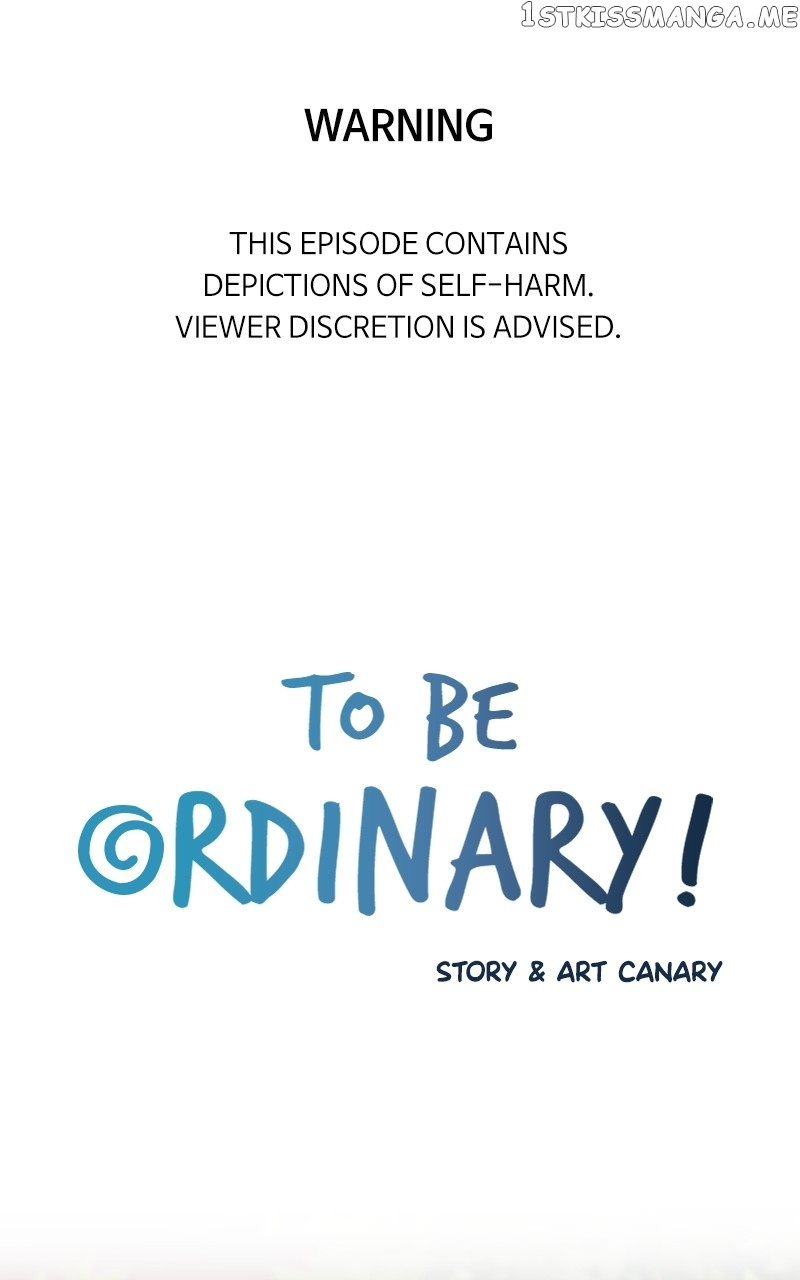 To Be Ordinary! - Chapter 97