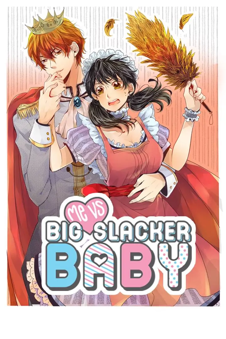 Me Vs Big Slacker Baby - Chapter 4