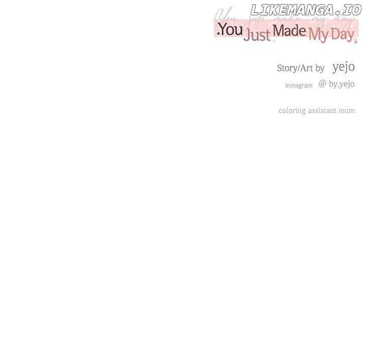 You Just Made My Day - Chapter 12