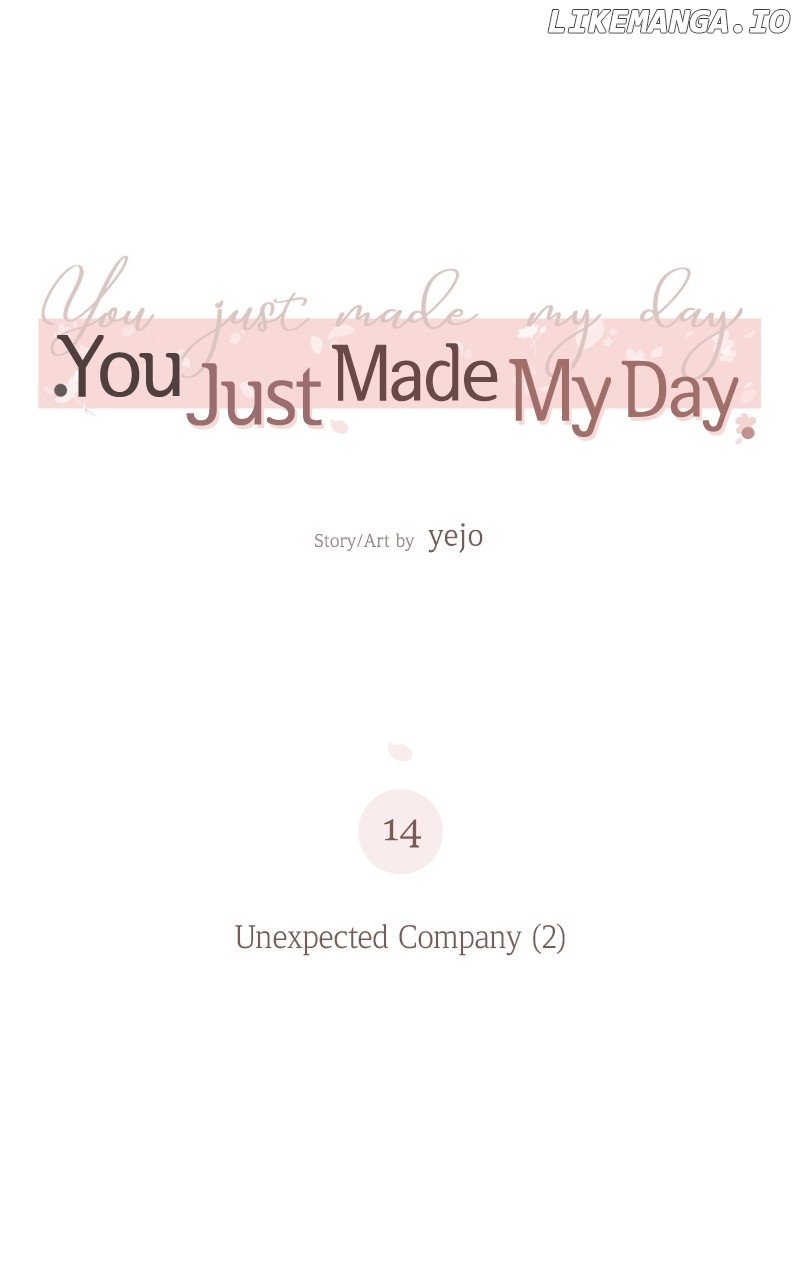 You Just Made My Day - Chapter 14