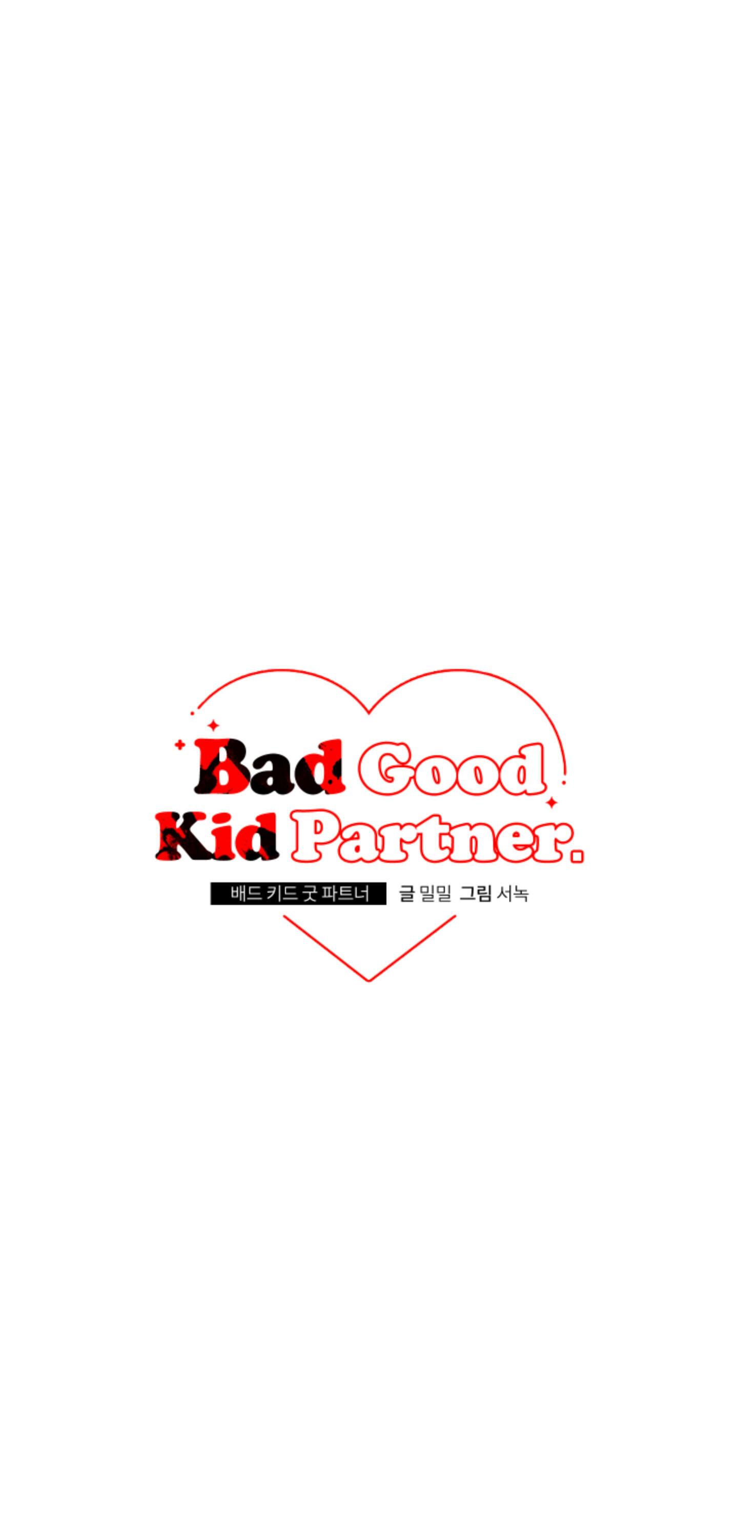 Bad Kid Good Partner - Chapter 7