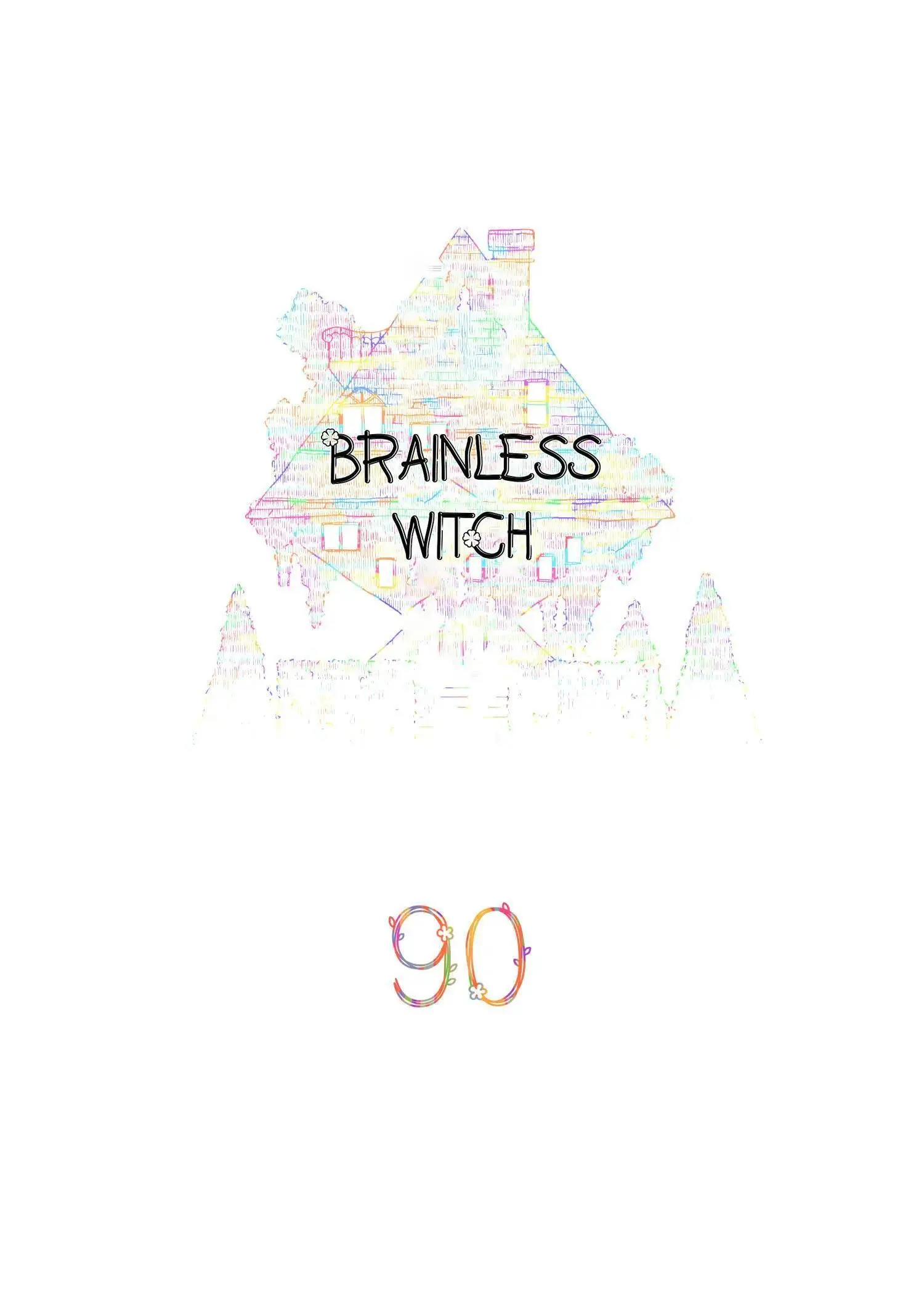 Brainless Witch - Chapter 90