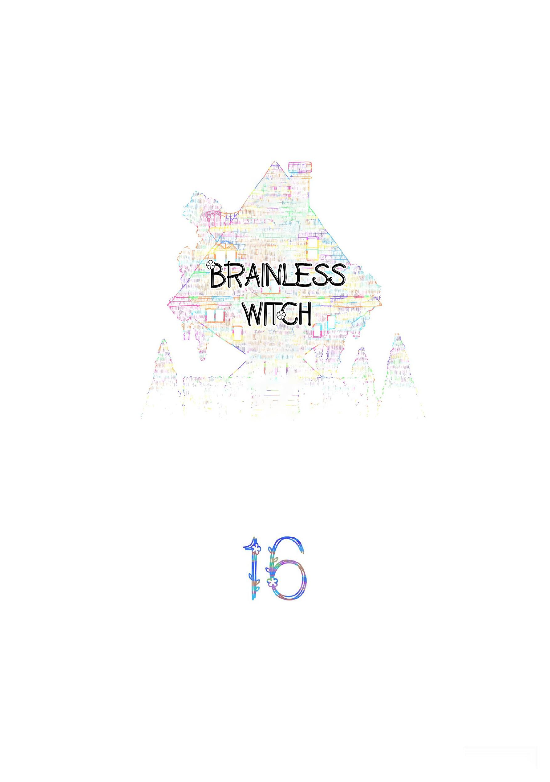 Brainless Witch - Chapter 17: Episode 16