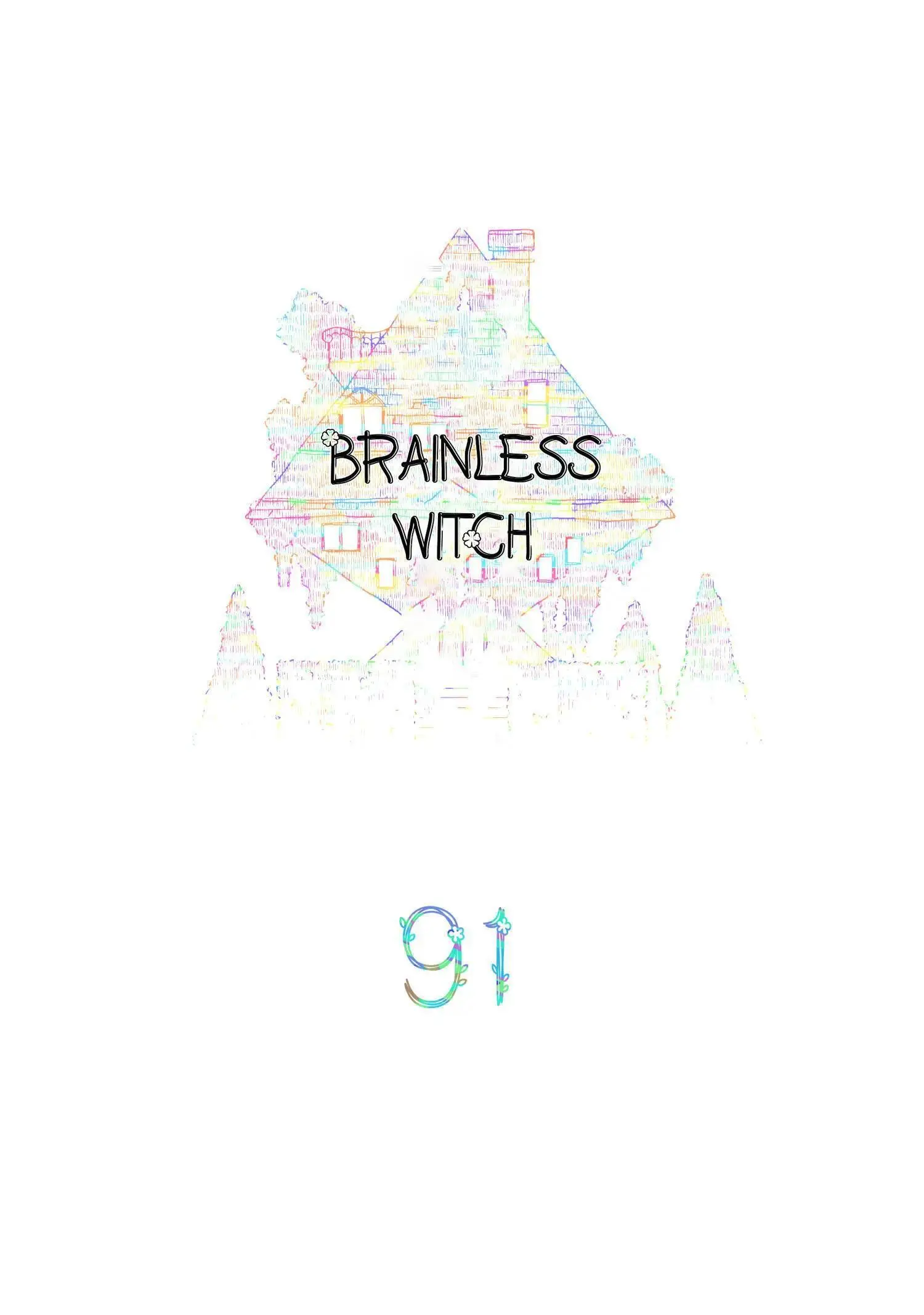 Brainless Witch - Chapter 91