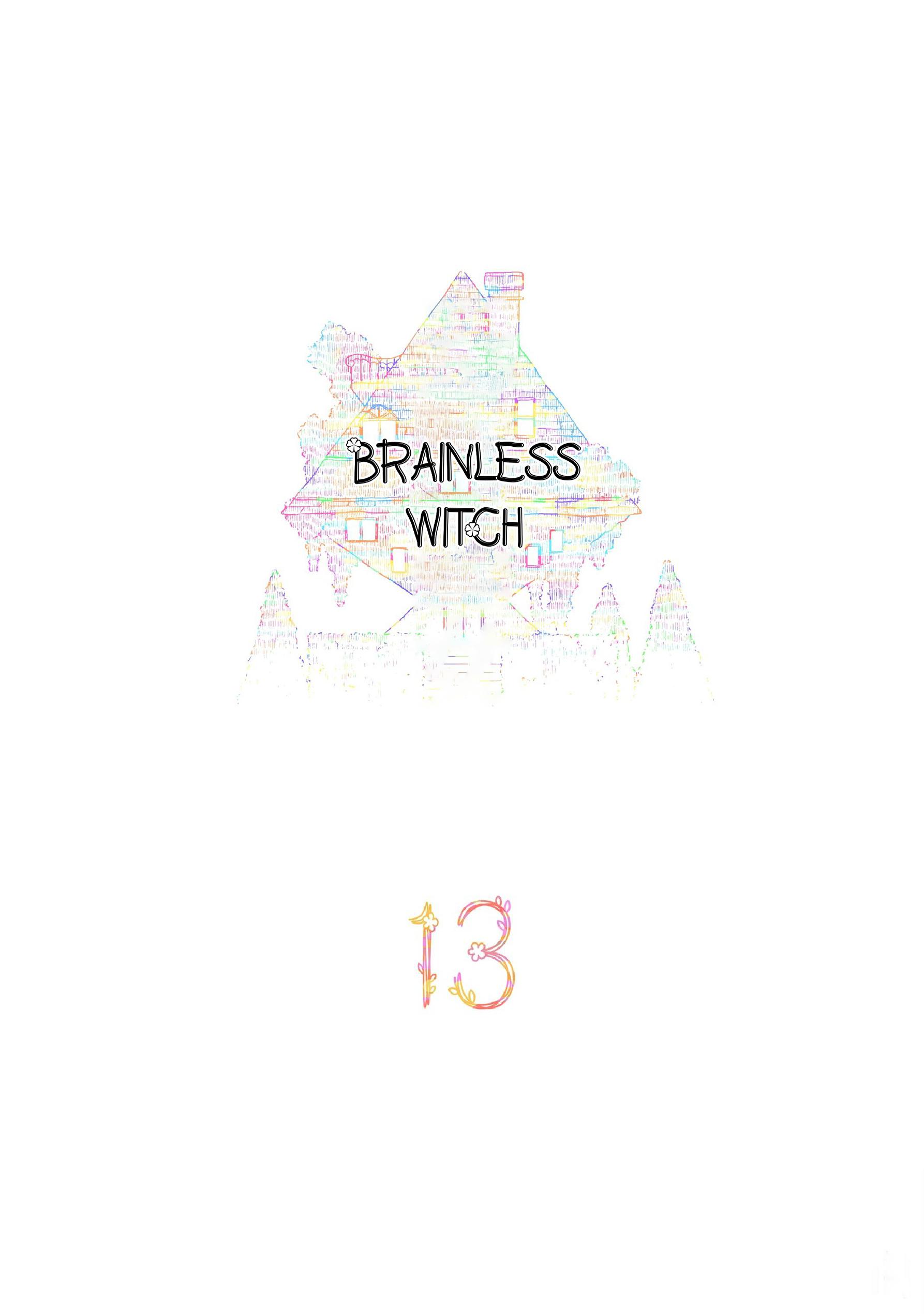 Brainless Witch - Chapter 14: Episode 13