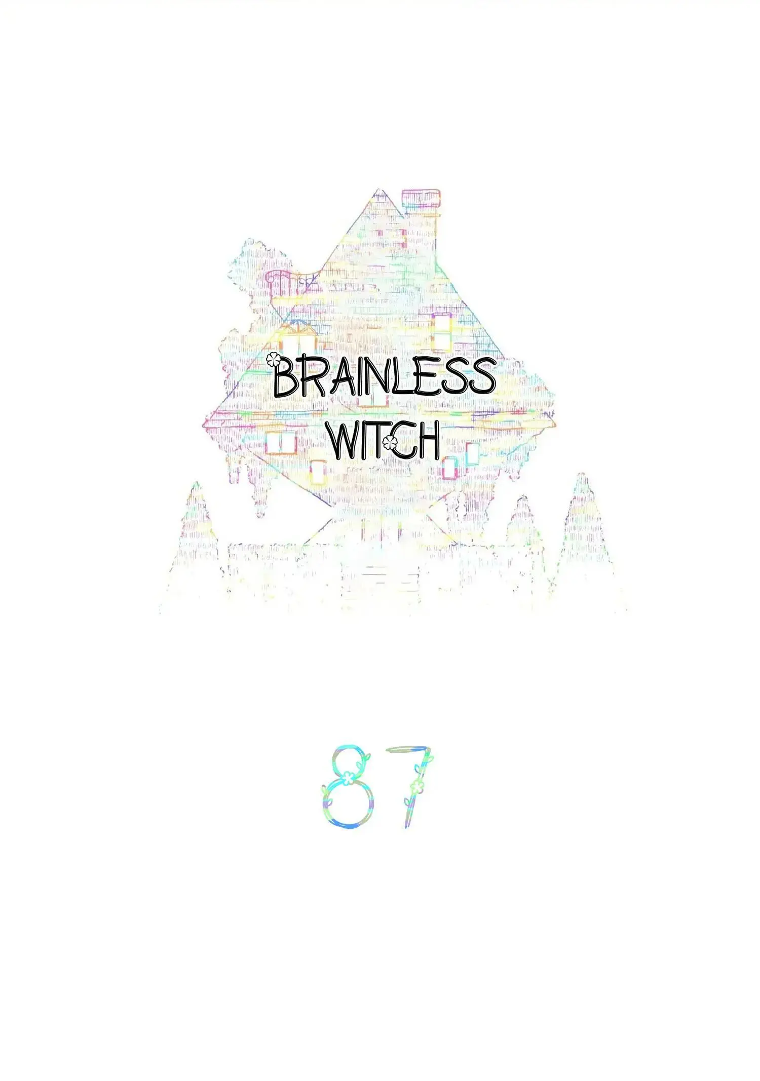 Brainless Witch - Chapter 87