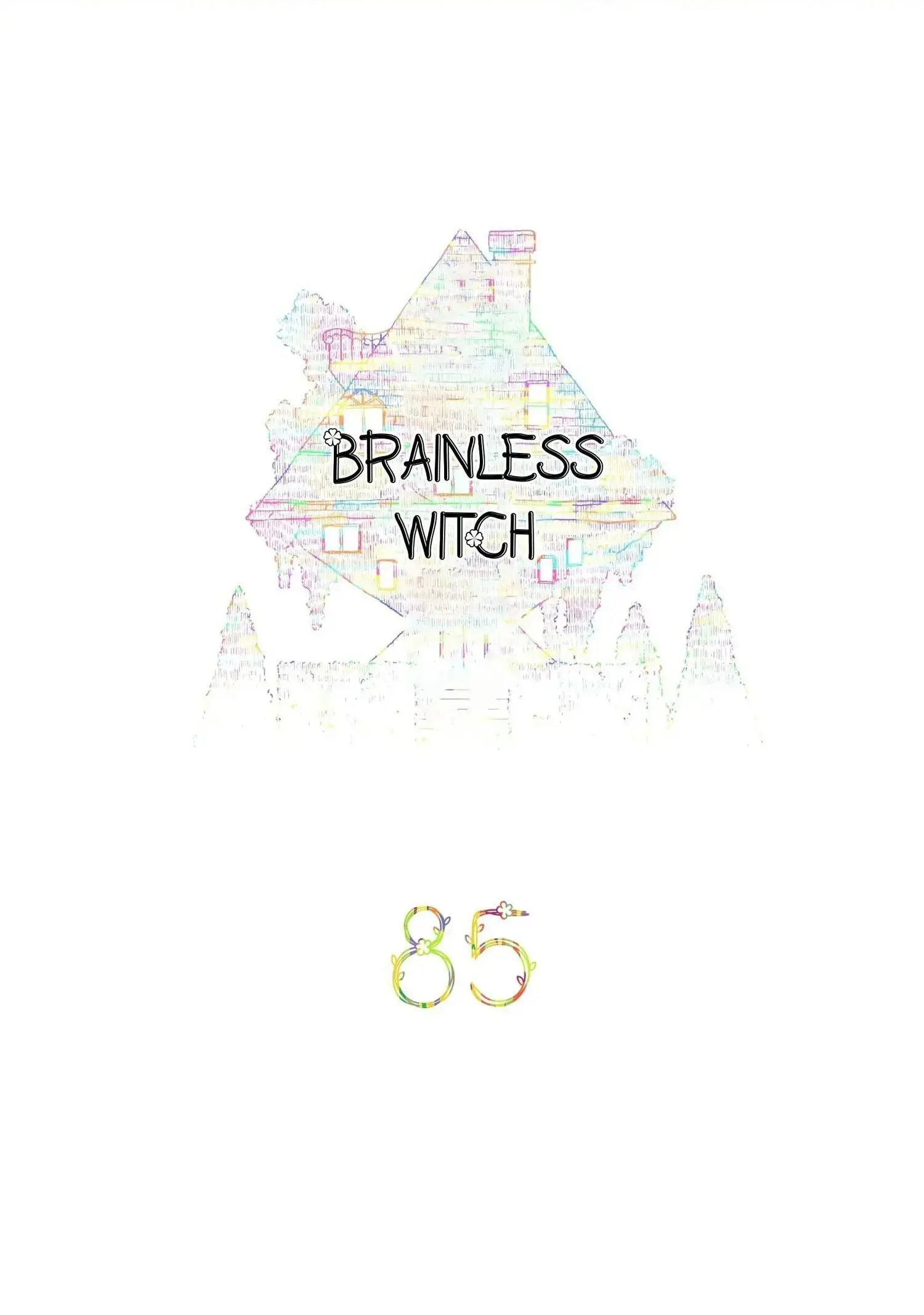 Brainless Witch - Chapter 85