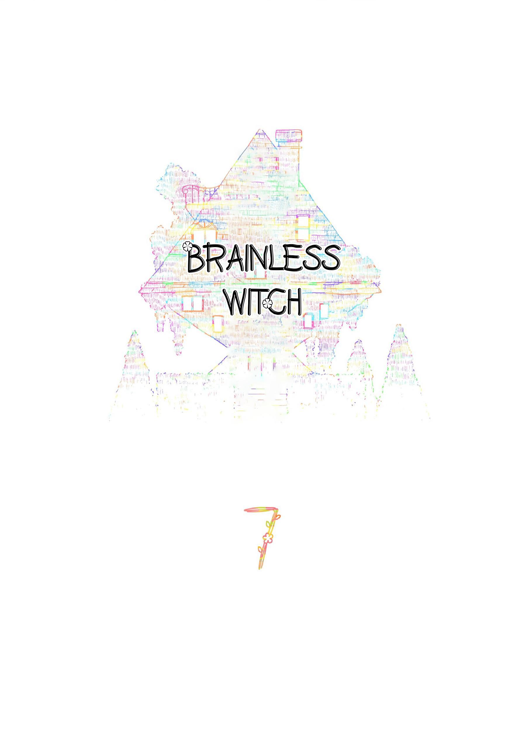 Brainless Witch - Chapter 7: Episode 7