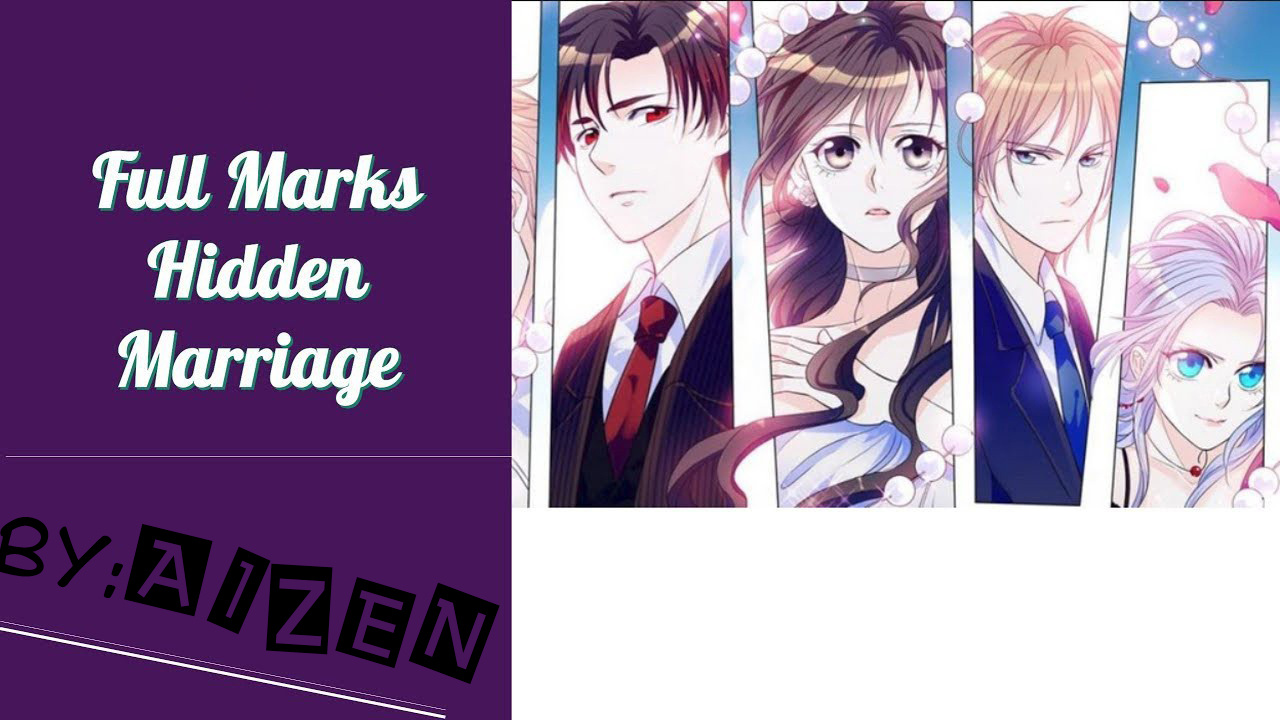 Full Marks Hidden Marriage - Chapter 7