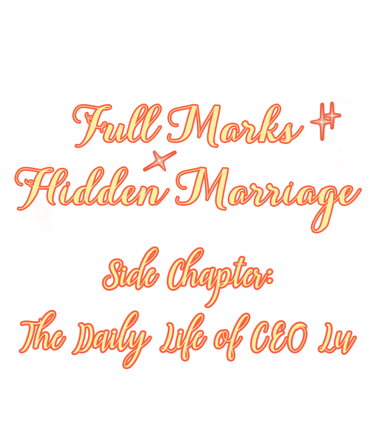 Full Marks Hidden Marriage - Chapter 7.5