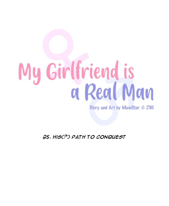 My Girlfriend Is A Real Man - Chapter 25: His(?) Path To Conquest