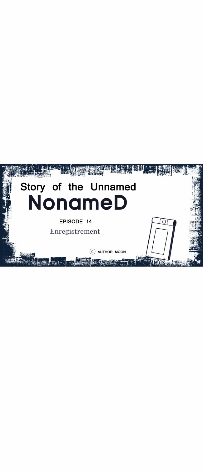 Nonamed - Chapter 14 : 「Enregistrement」