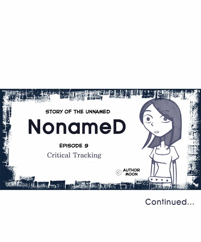 Nonamed - Vol.1 Chapter 9 : Critical Tracking