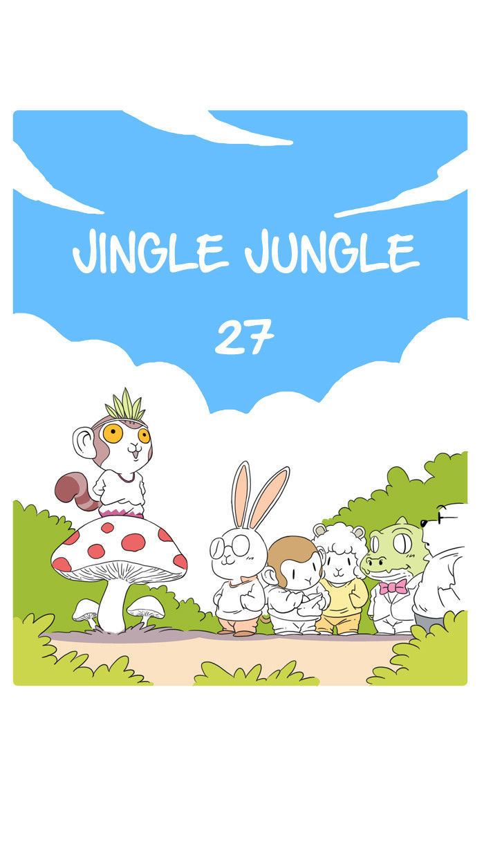 Jingle Jungle - Chapter 27