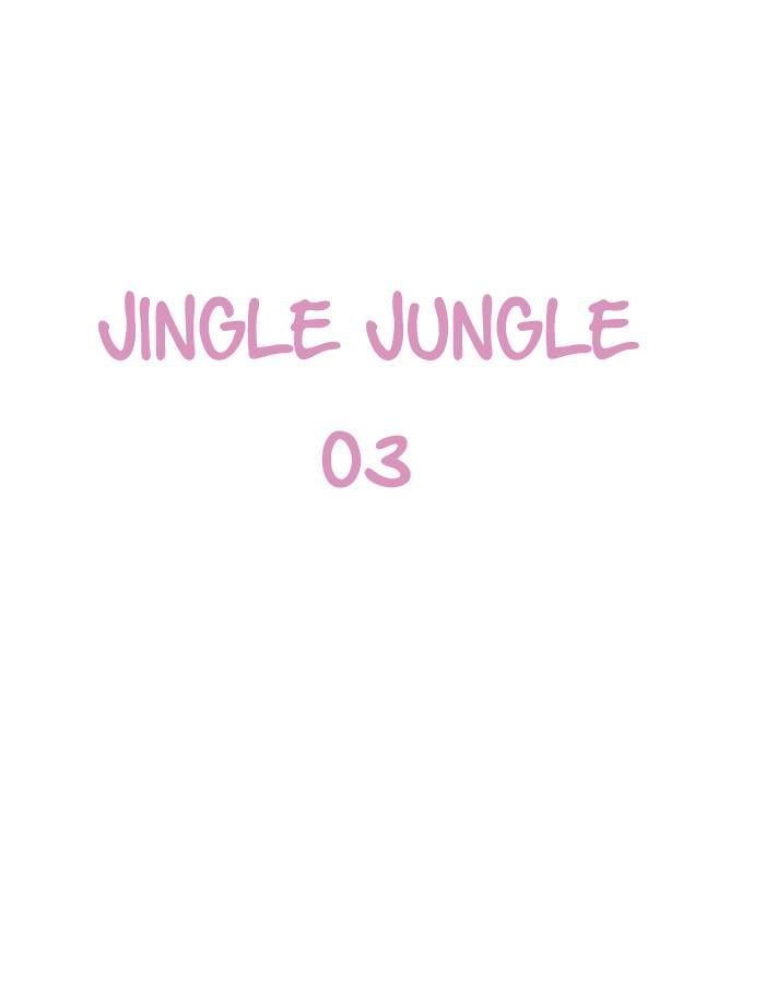 Jingle Jungle - Chapter 3