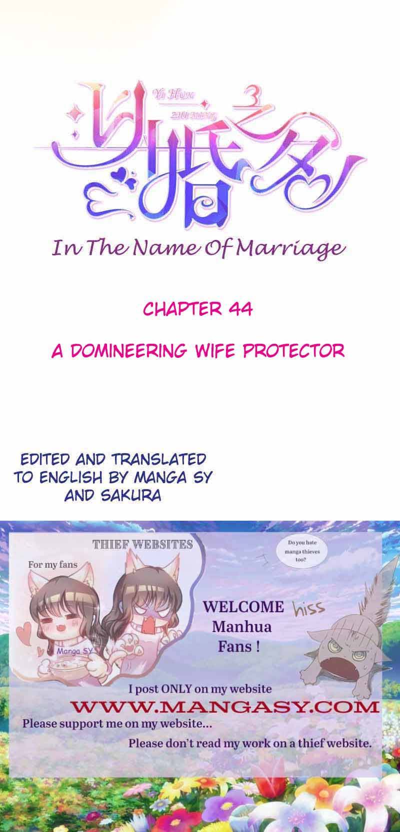 In The Name Of Marriage - Chapter 44