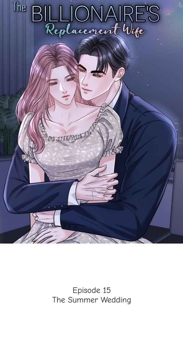 The Billionaire’s Replacement Wife - Chapter 15