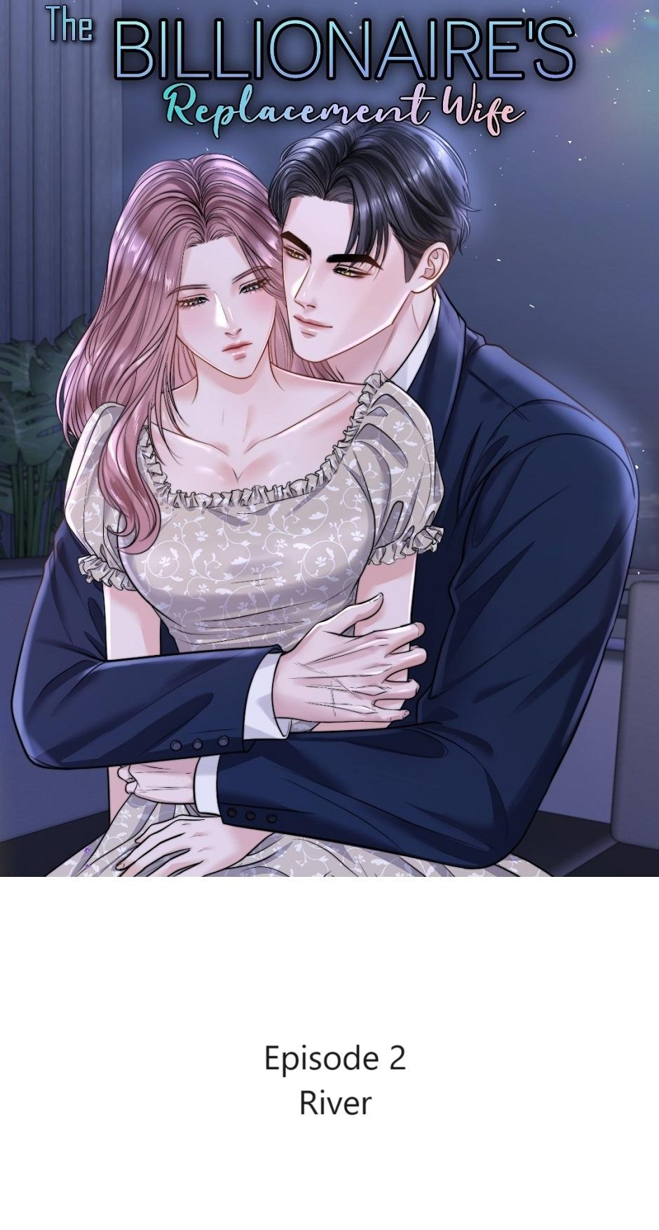 The Billionaire’s Replacement Wife - Chapter 2