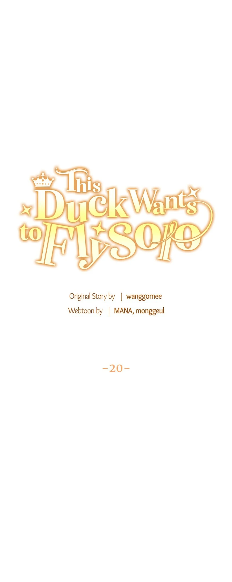 This Duck Wants to Fly Solo - Chapter 20