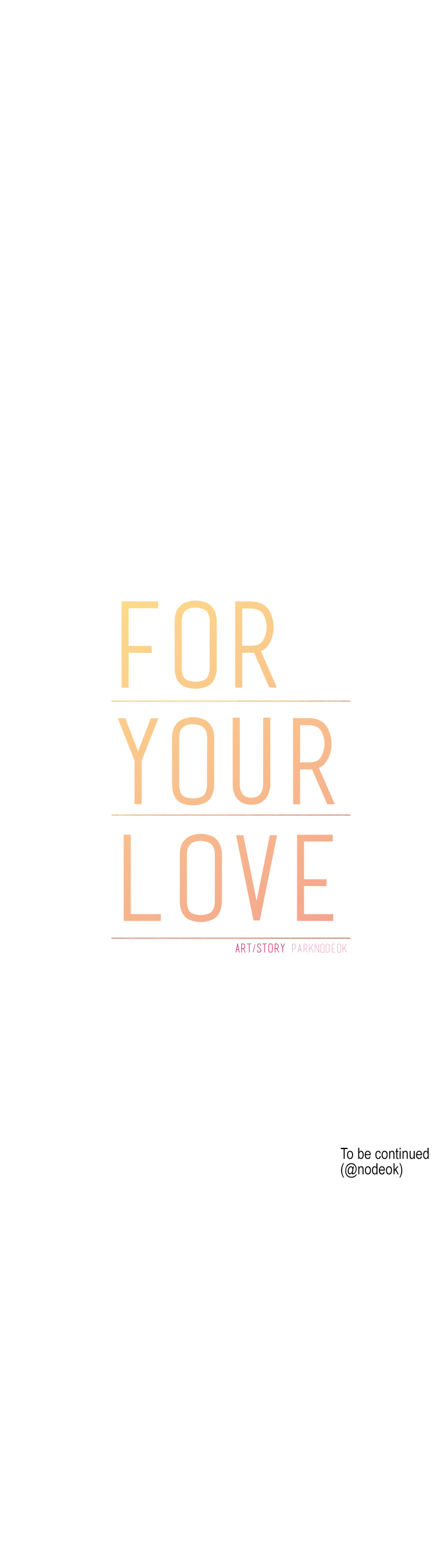 For Your Love - Chapter 51