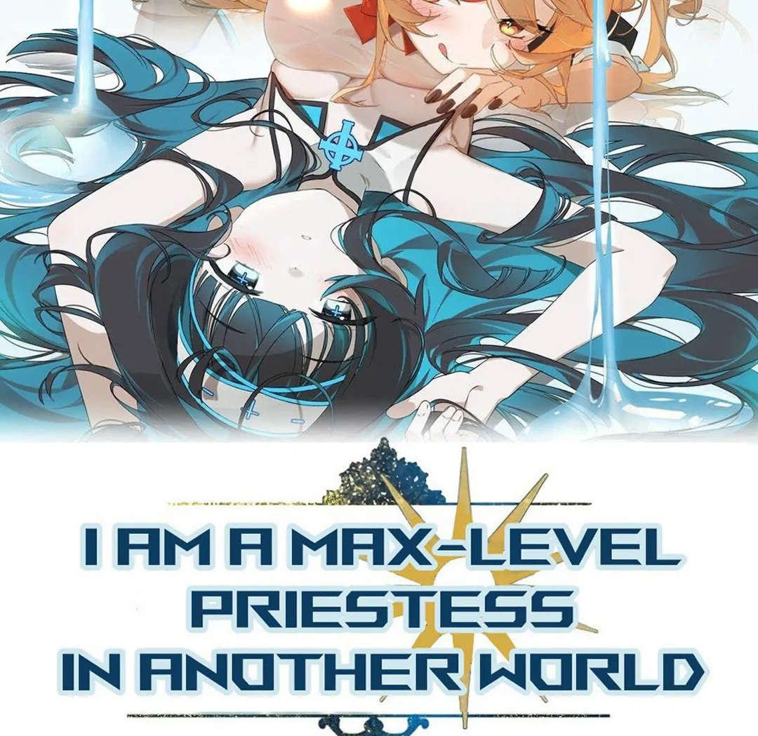 I Am A Max-Level Priestess In Another World - Chapter 19