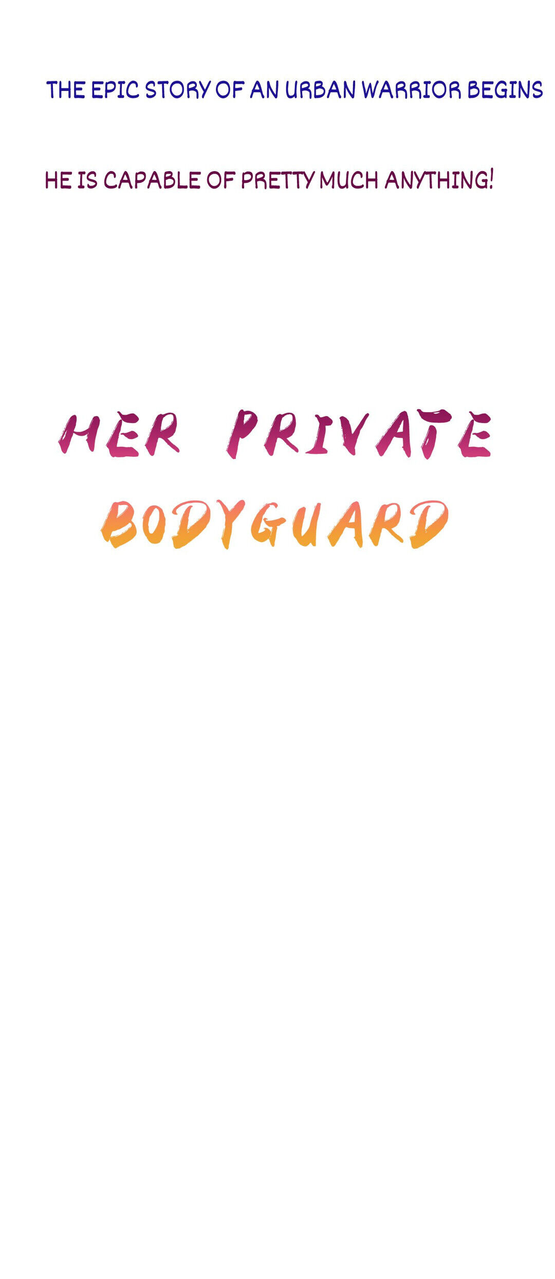 Her Private Bodyguard - Chapter 0