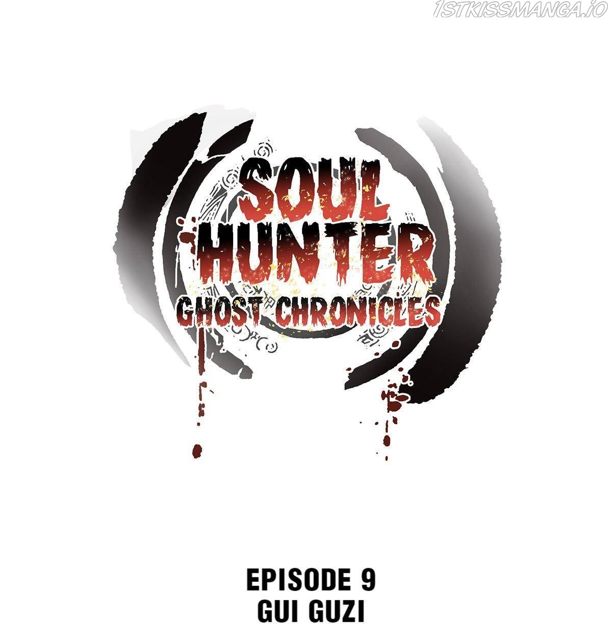 Soul Hunter: Ghost Chronicles - Chapter 9