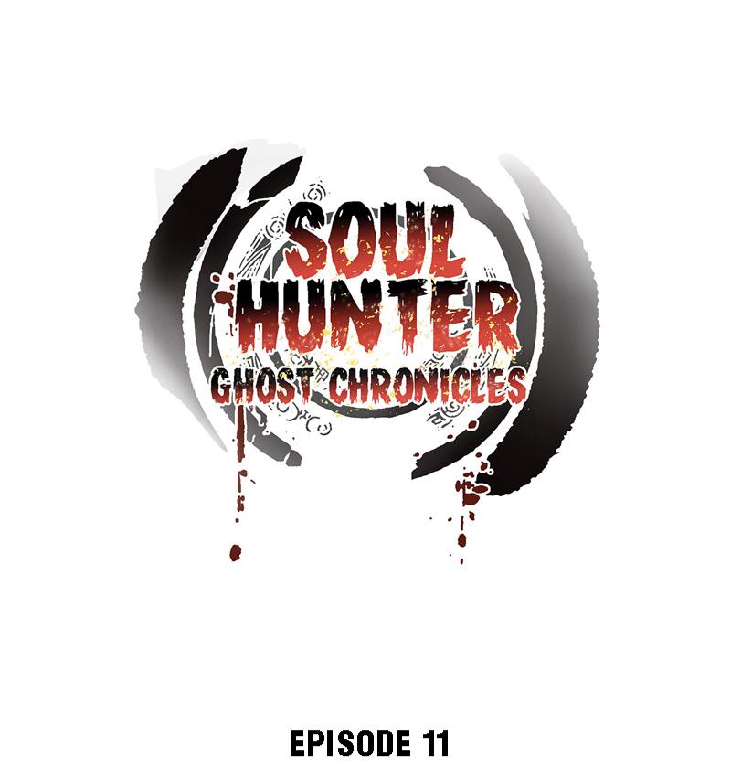 Soul Hunter: Ghost Chronicles - Chapter 11: Entrance Ceremony