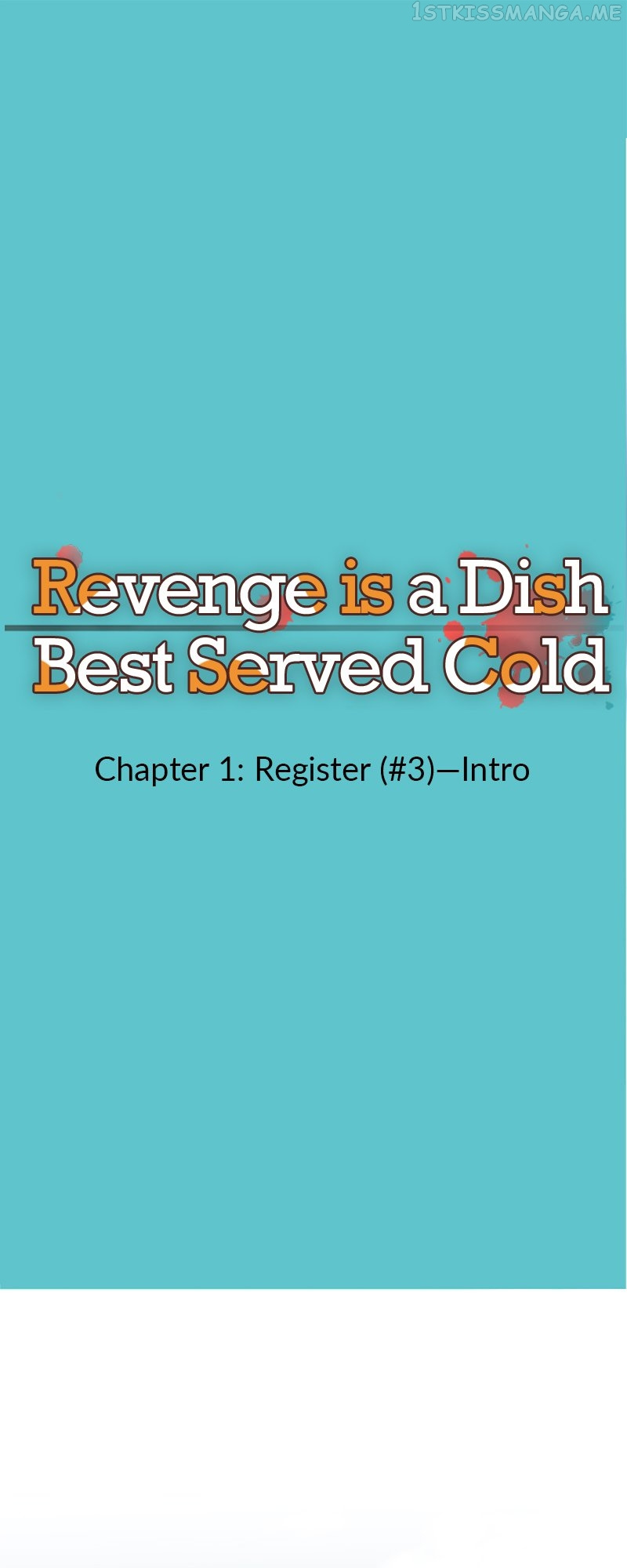 Revenge Is A Dish Best Served Cold - Chapter 1.3