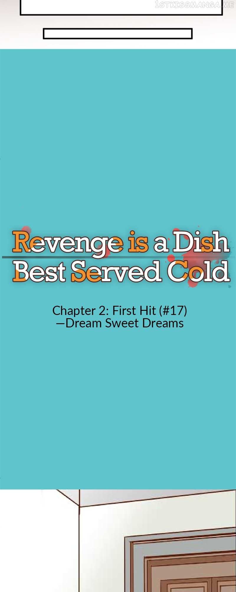 Revenge Is A Dish Best Served Cold - Chapter 2.17