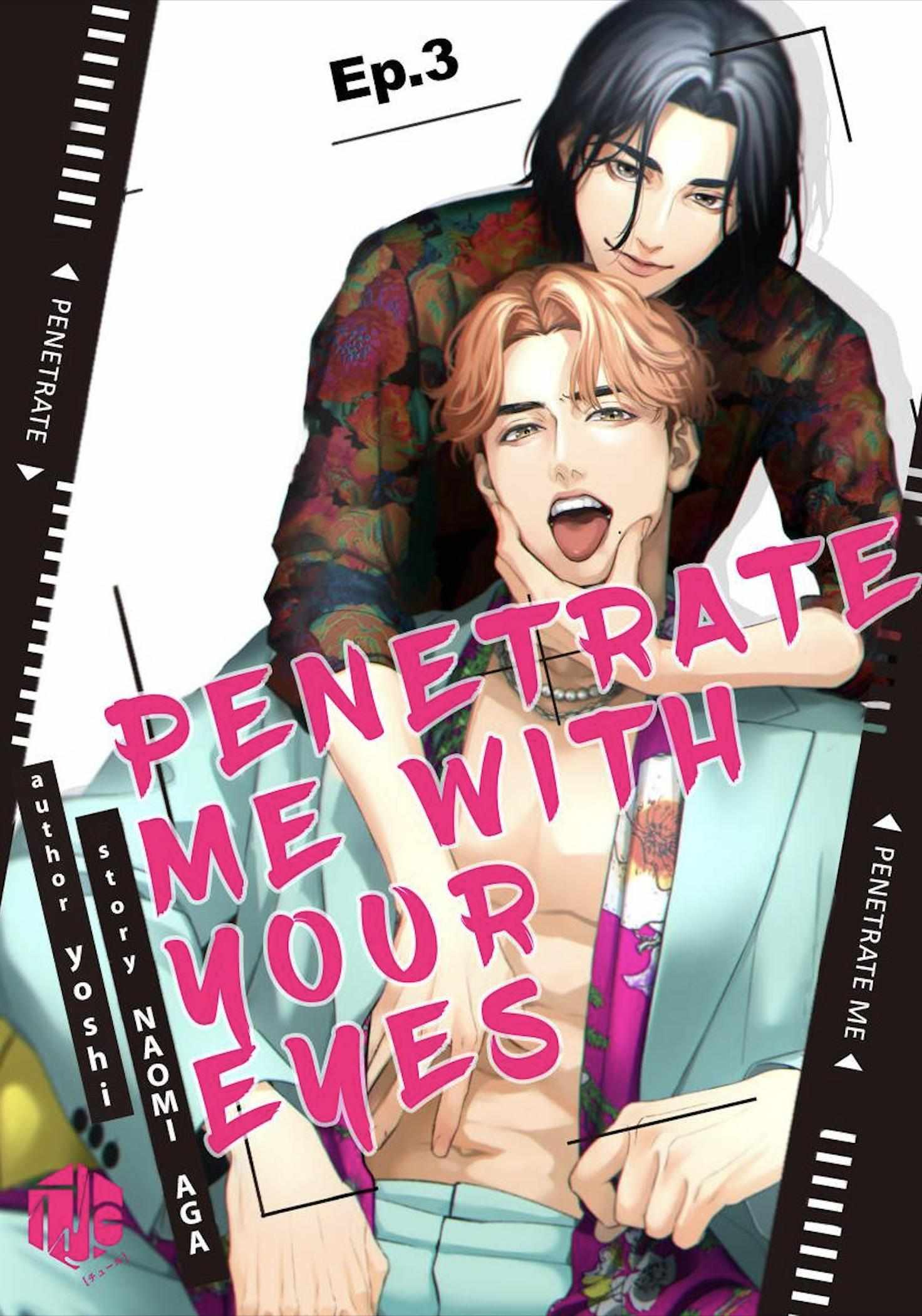 Penetrate Me With Your Eyes - Chapter 3