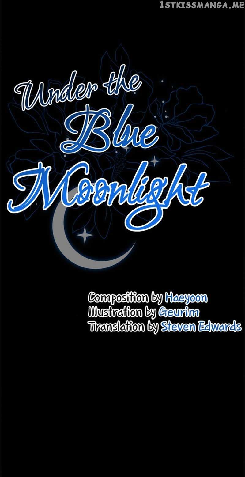 Under The Blue Moonlight - Chapter 41