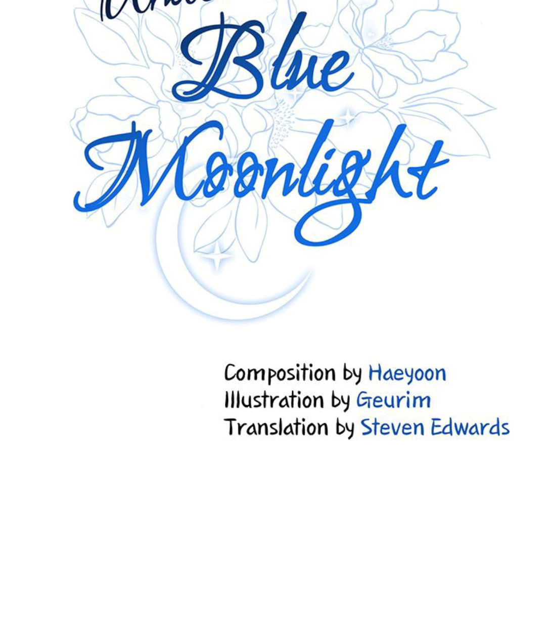 Under The Blue Moonlight - Chapter 1