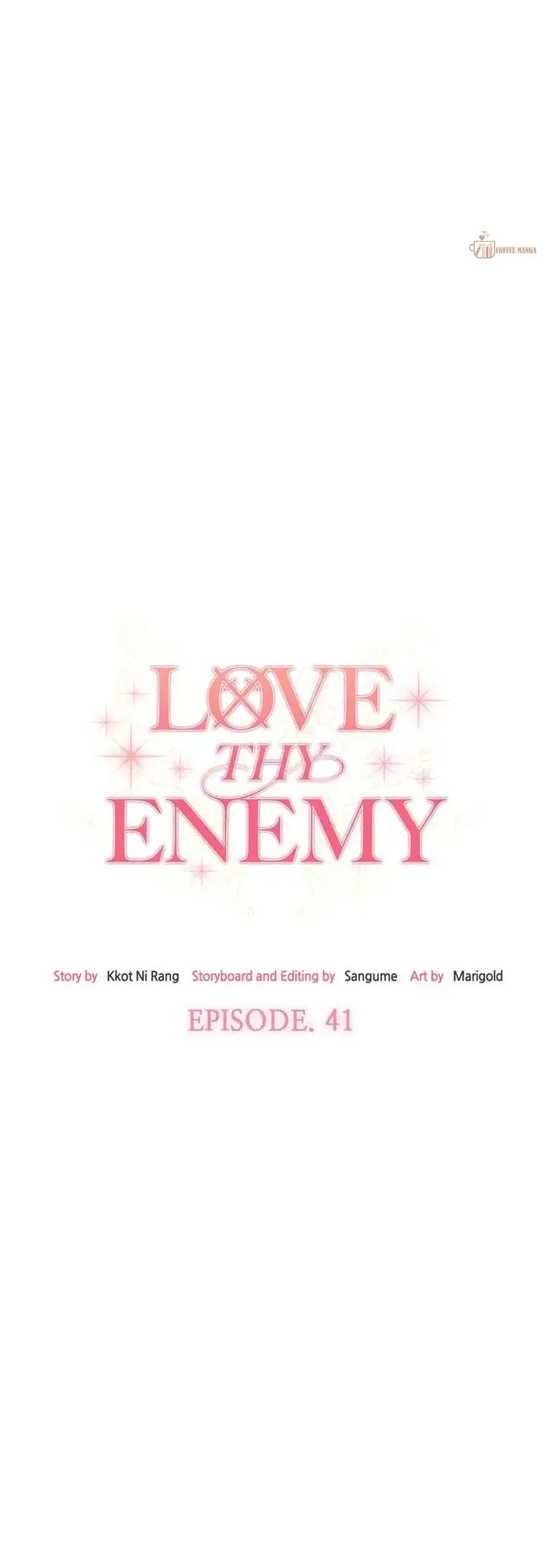 Love Thy Enemy - Chapter 41