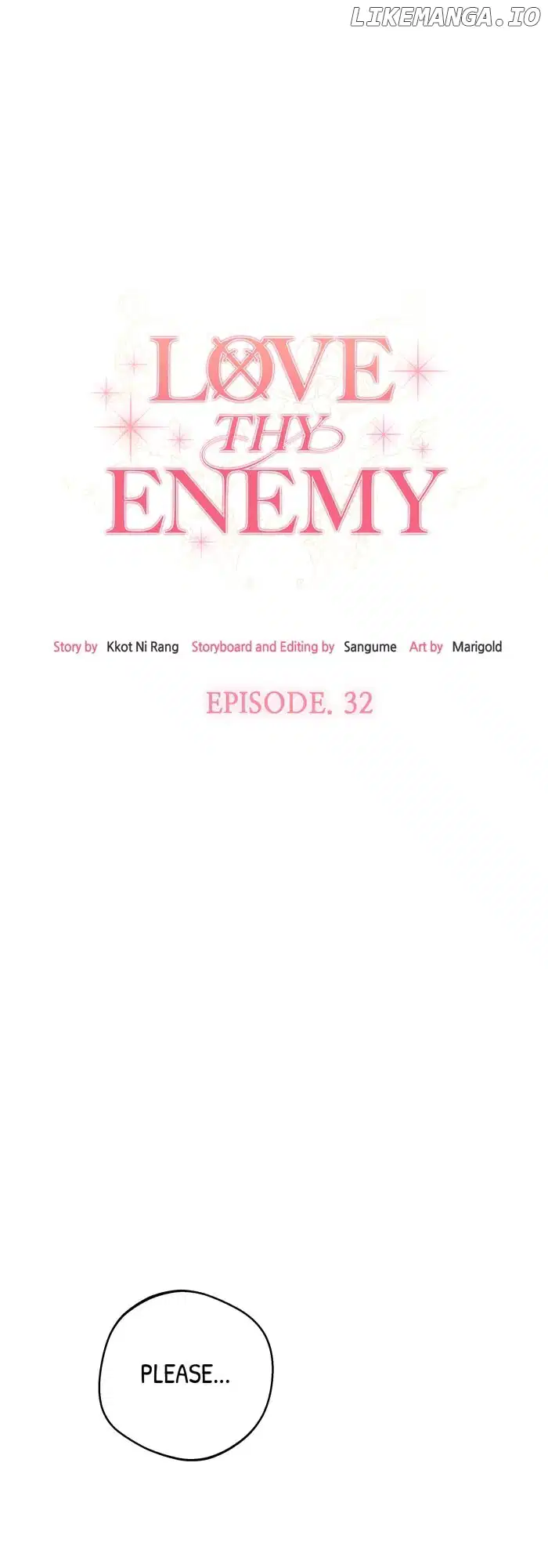 Love Thy Enemy - Chapter 32