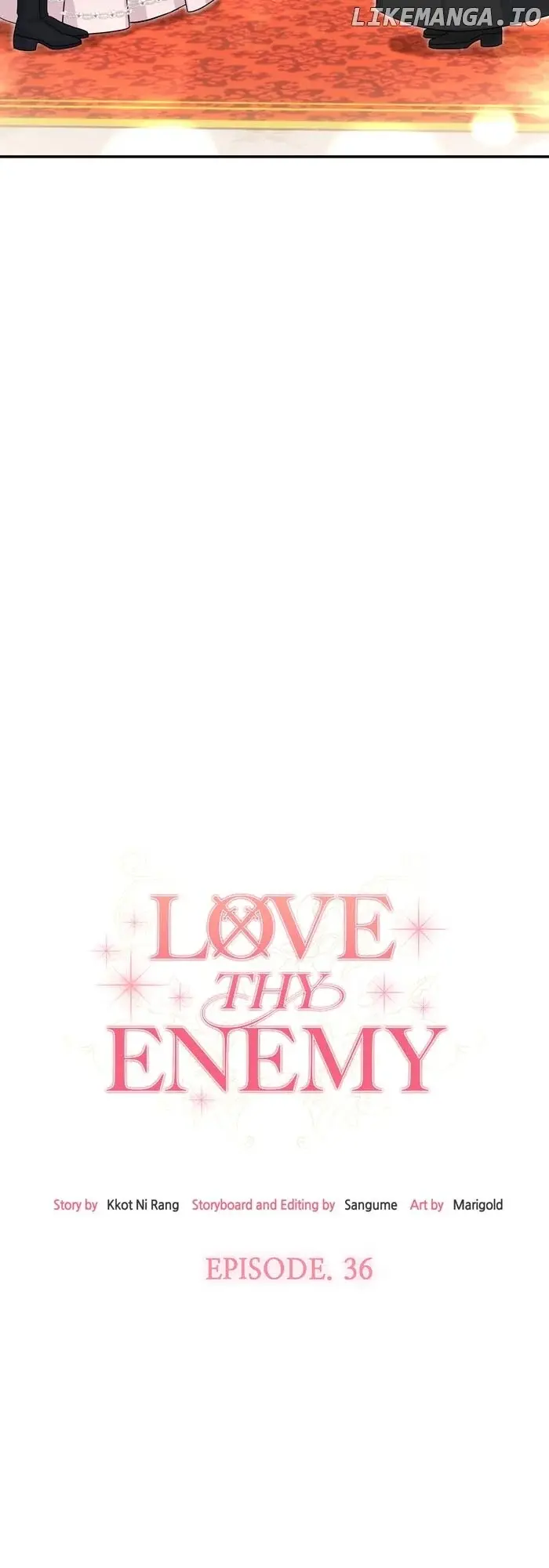 Love Thy Enemy - Chapter 36