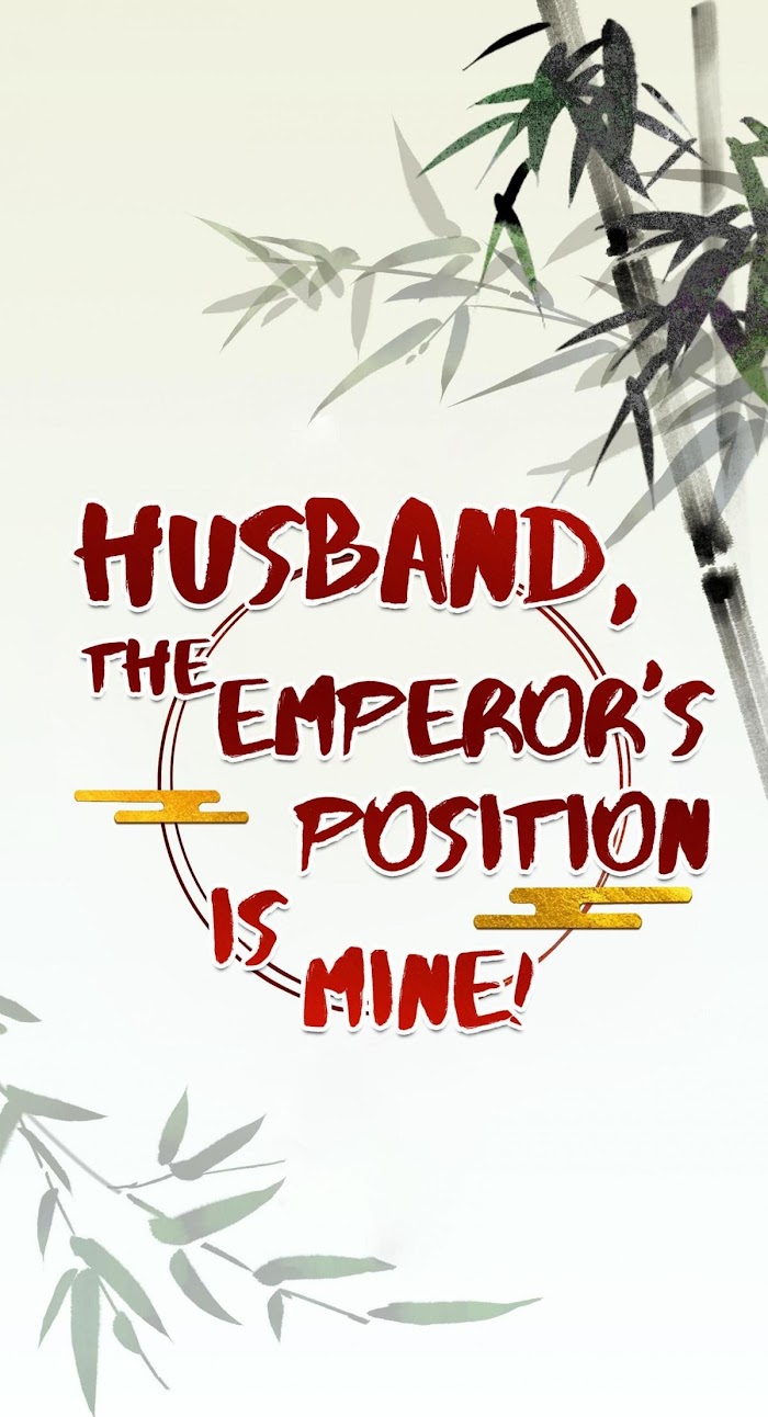 Husband, The Throne Is Mine! - Chapter 16 : Young Sir Chu Xi