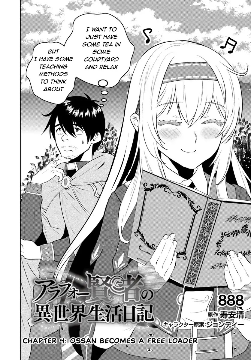 Arafoo Kenja No Isekai Seikatsu Nikki - Chapter 4: Ossan Becomes A Free Loader