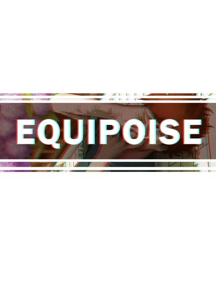 Equipoise - Chapter 85