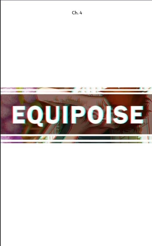 Equipoise - Chapter 4