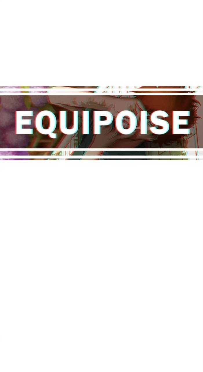 Equipoise - Chapter 84