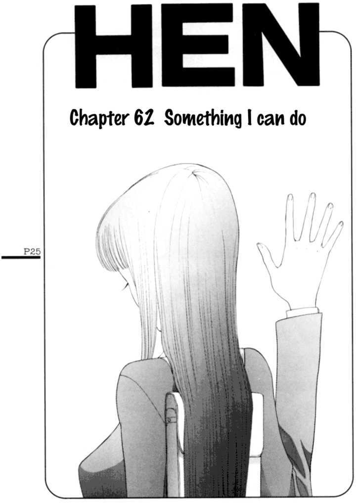 Hen - Vol.6 Chapter 62 : What I Can Do