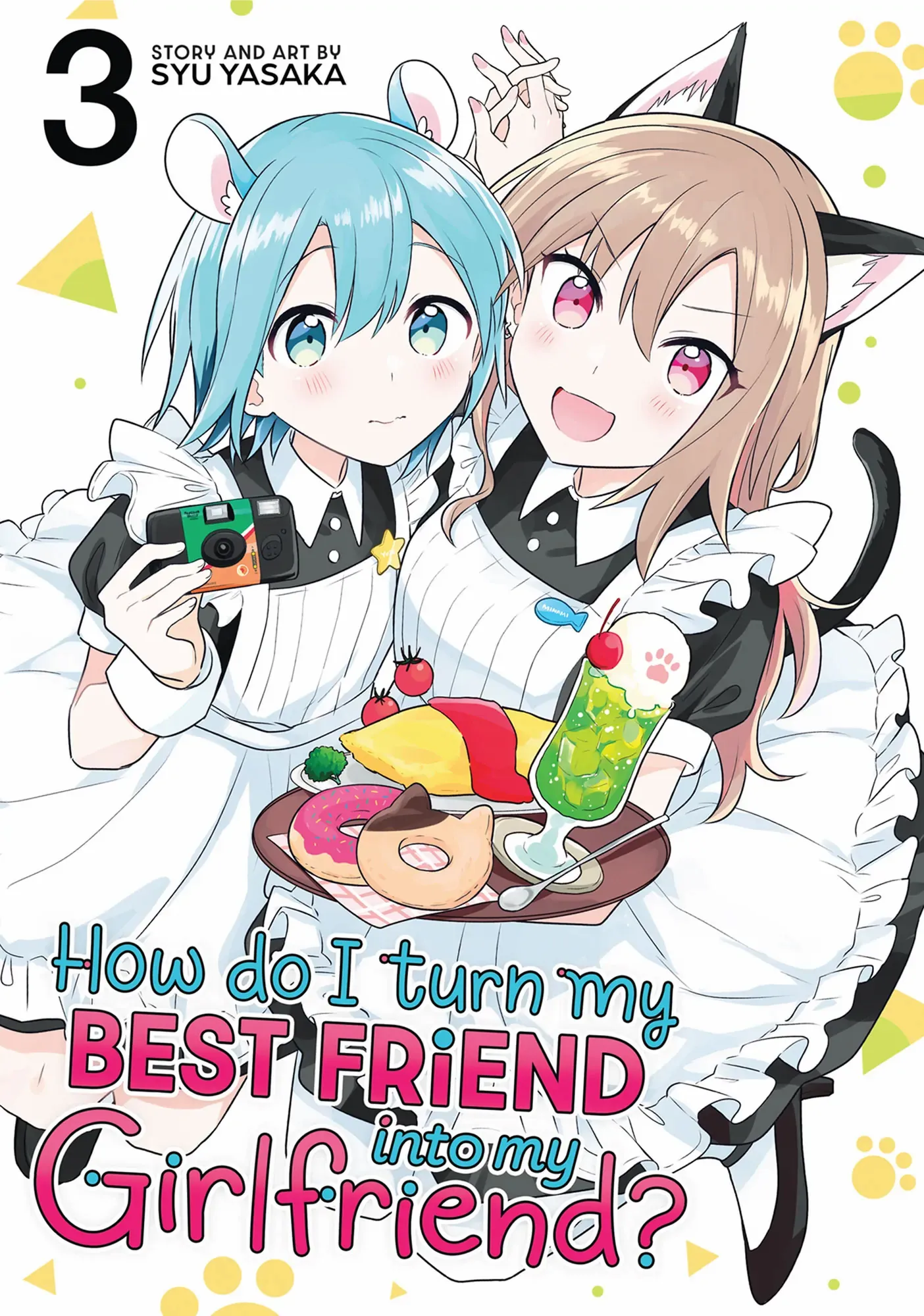 How Do I Turn My Best Friend Into My Girlfriend? - Chapter 12