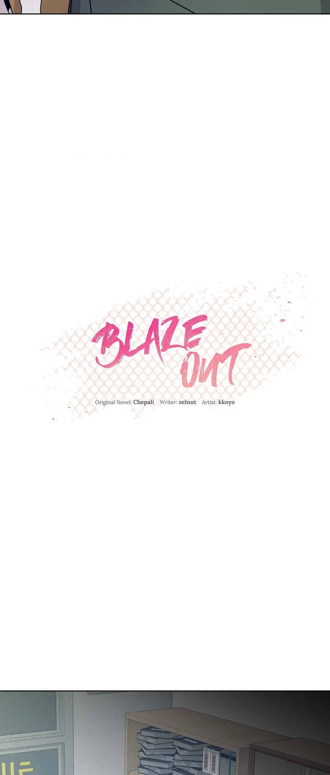 Blaze Out - Chapter 32