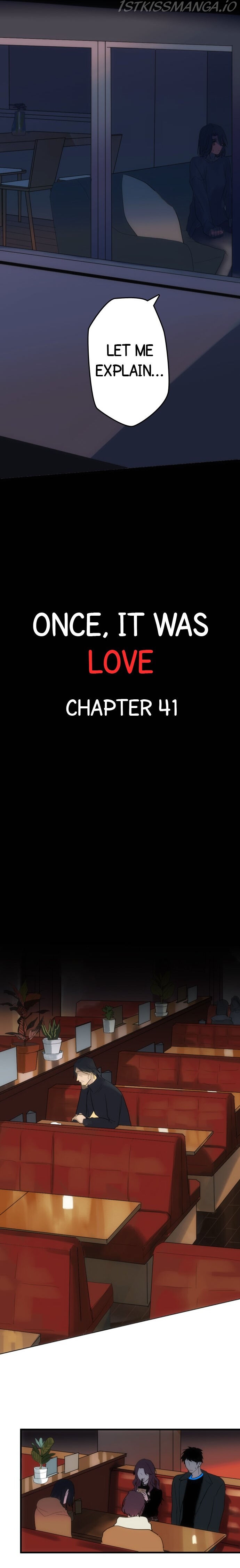 Once, It Was Love - Chapter 41