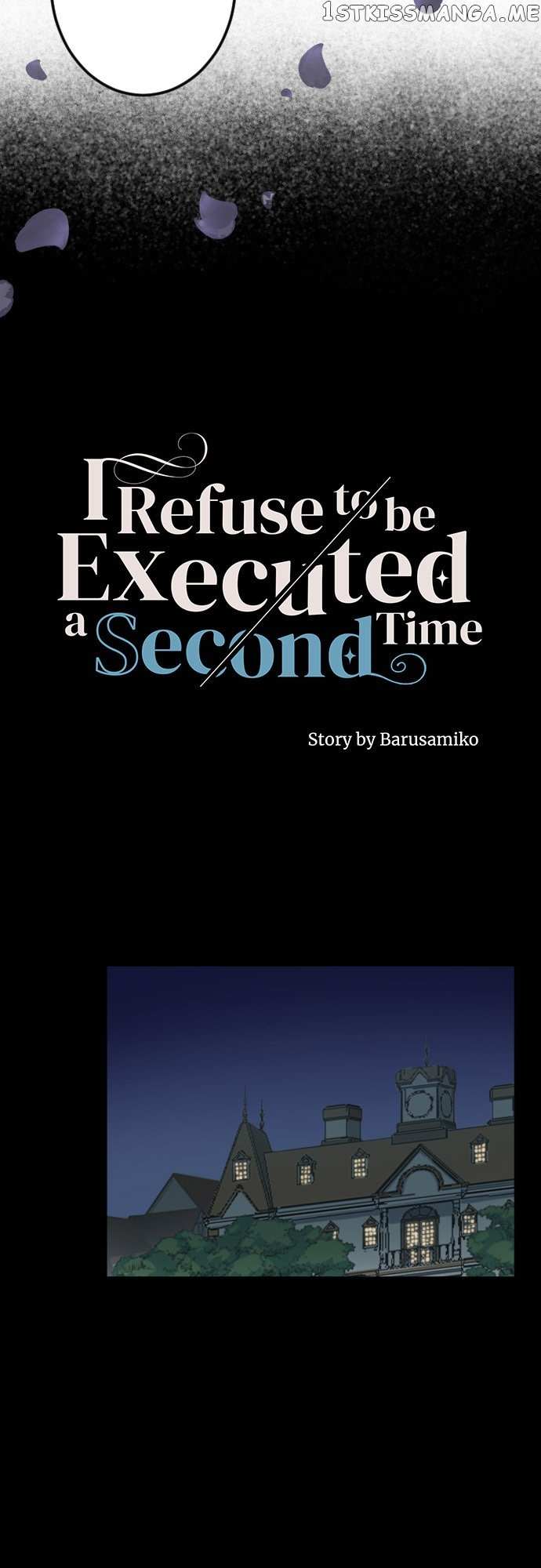 I Refuse To Be Executed A Second Time - Chapter 51