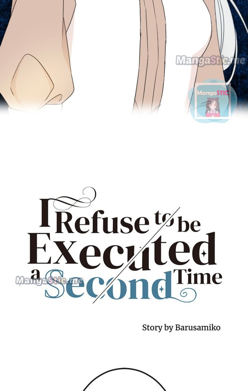 I Refuse To Be Executed A Second Time - Chapter 28