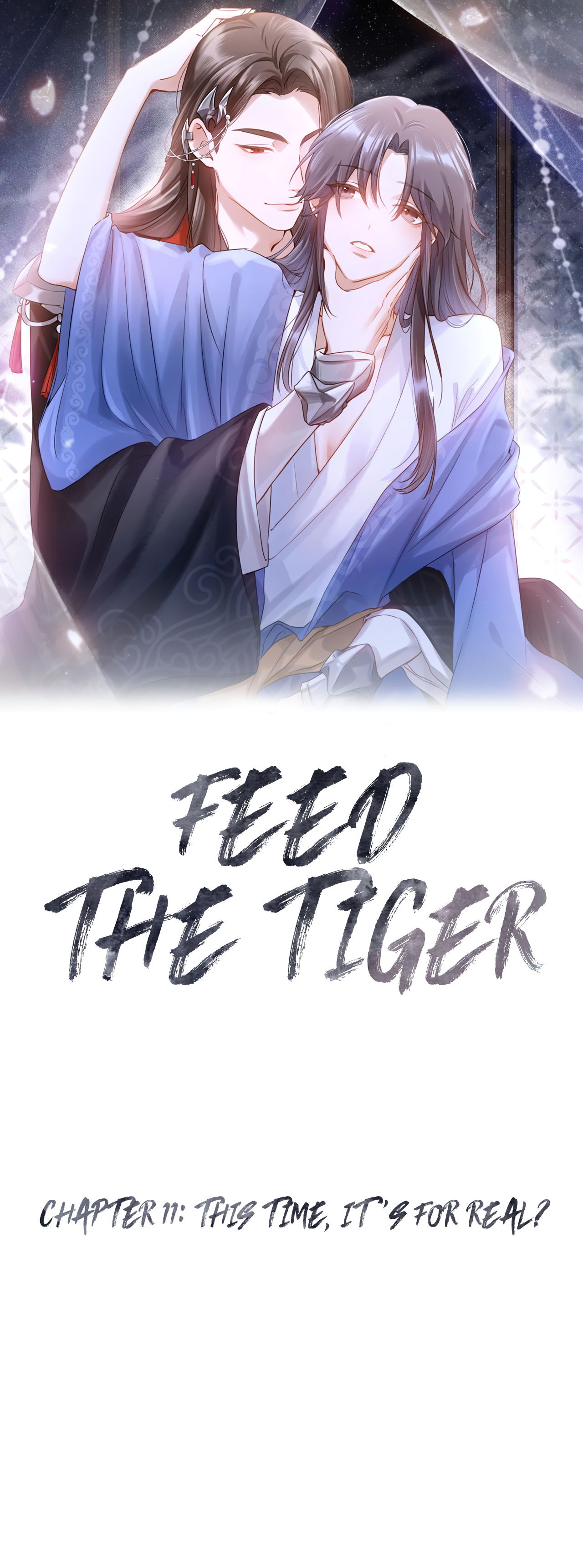 Feed The Tiger - Chapter 11: This Time, It's For Real?