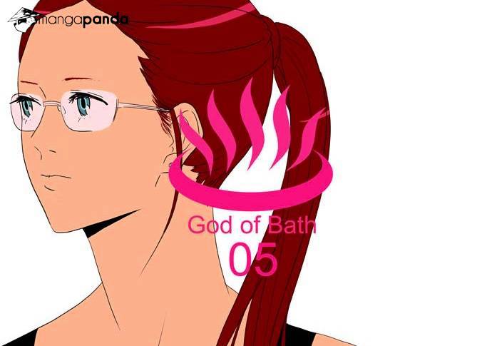 God Of Bath - Chapter 5 : I'm Sorry About What I've Become