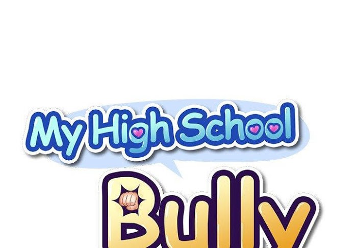 My High School Bully - Chapter 7